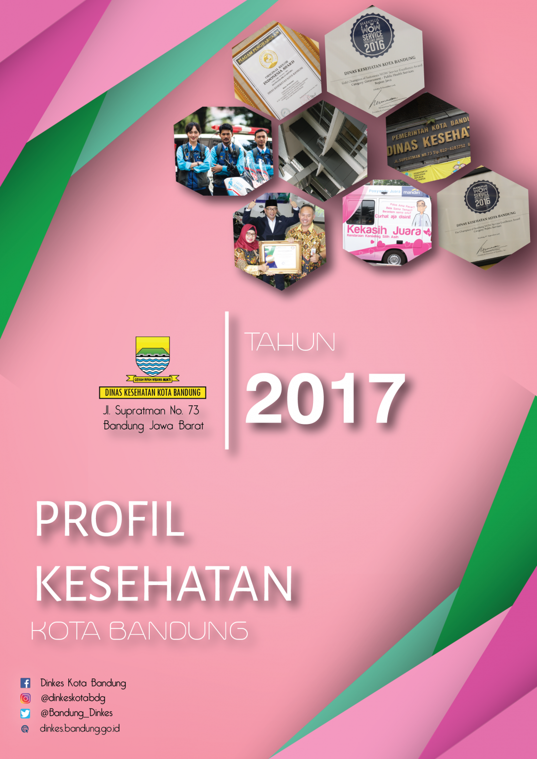 profil dinas kesehatan kota Bandung 2017 – Dinas Kesehatan Kota Bandung